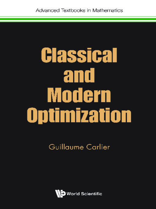 Title details for Classical and Modern Optimization by Guillaume Carlier - Wait list